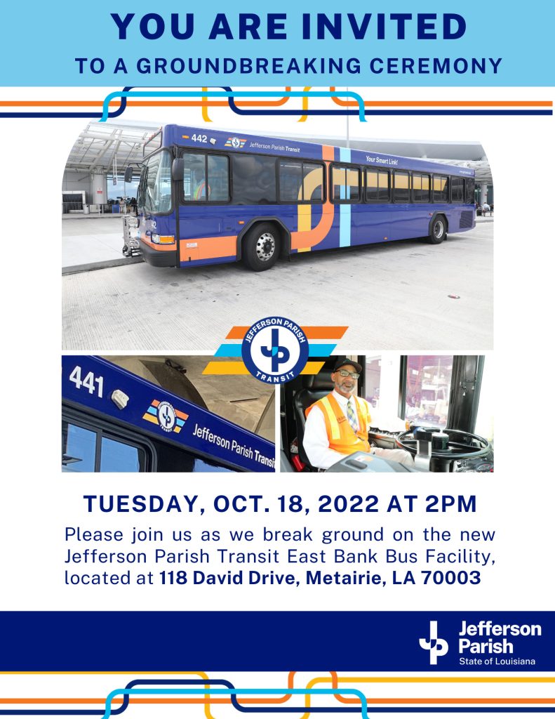 Groundbreaking for the JP Transit East Bank Bus Facility Jefferson